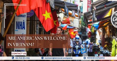 Are Americans Welcome in Vietnam?