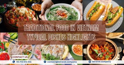 Traditional Food in Vietnam: Typical Dishes Highlights