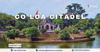 Co Loa Citadel: A Jewel of Ancient History